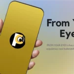 FYE - From Your Eyes Uygulaması