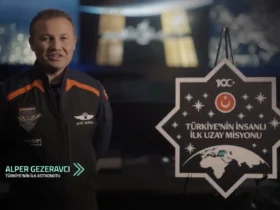 Türkiye'nin ilk İnsanlı Uzay Görevi ve Yolcusu