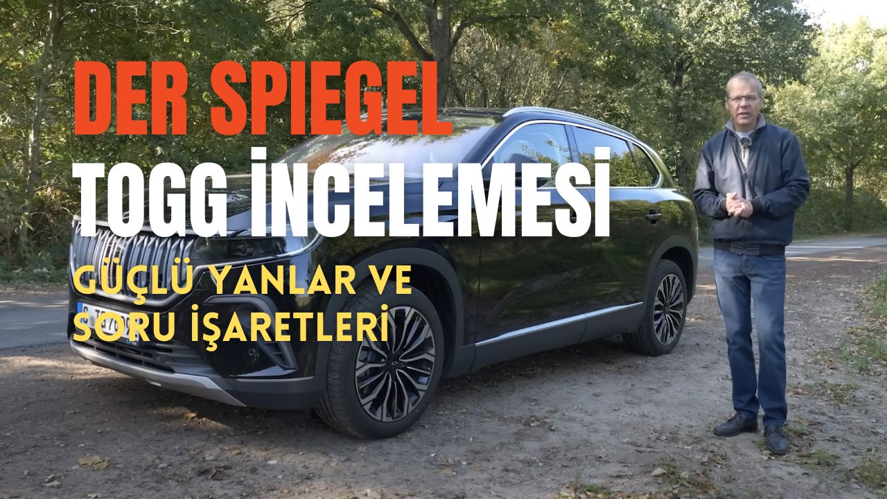 DER SPIEGEL TOGG T10X incelemesi